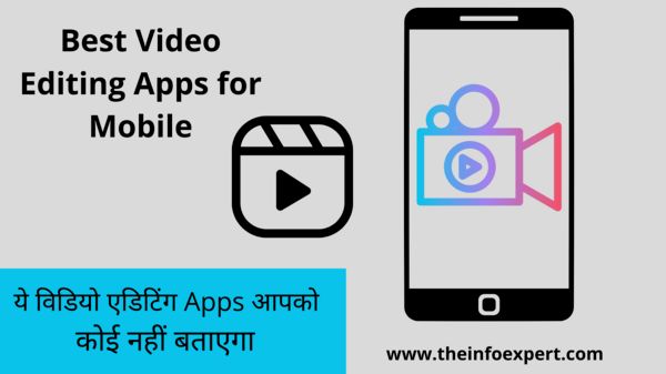 best-Video Editing Apps for Mobile in Hindi